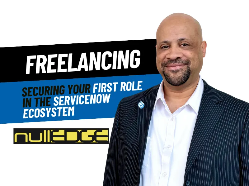 Freelancing to get your in on ServiceNow with Mike Roberts thumbnail
